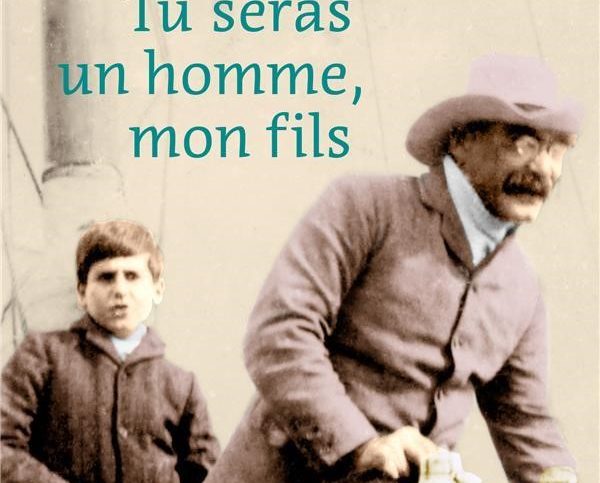 Couverture du roman « Tu seras un homme, mon fils » de Pierre Assouline.